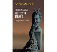 Circostanze piuttosto strane