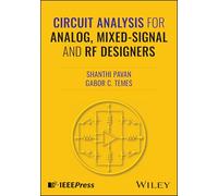 Circuit Analysis for Analog, Mixed-Signal and RF Designers