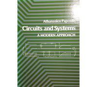 Circuits and Systems: A Modern Approach