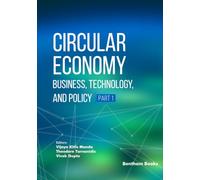 Circular Economy: Business, Technology, and Policy (Part 1)