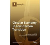 Circular Economy in Low-Carbon Transition (Copertina rigida)