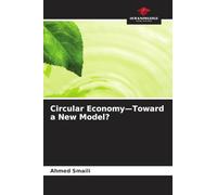 Circular Economy-Toward a New Model?
