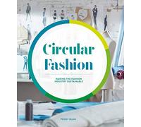 Peggy Blum Circular Fashion (Tascabile)