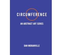 Circumference: An Abstract Art Series