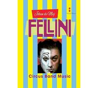 Circus Band Music (Fellini)