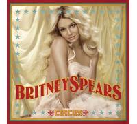 Circus by Britney Spears (2008-05-04)