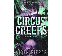 Circus Creeps: A Dark Paranormal Why Choose Romance