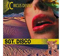 Circus Devils - Sgt. Disco