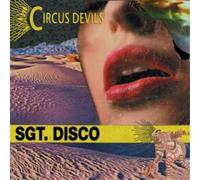 Circus Devils Sgt. Disco Album