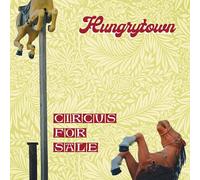 Hungrytown Circus for Sale (CD) Album