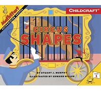 Circus Shapes: A MathStart Picture Book About Geometry and Visual Learning for Kids (Ages 4-8)