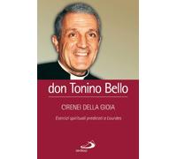 Cirenei della gioia. Esercizi spirituali predicati a Lourdes sul tema: «Sacerdoti per il mondo e per la Chiesa»
