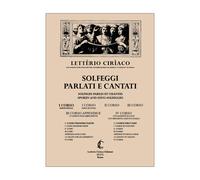 CIRIACO - SOLFEGGI PARLATI E CANTATI (I CORSO)