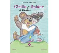 Cirilla & Spider a scuola-Cirilla & Spider to school