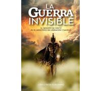 Cirilo Rios Soberano La Guerra Invisible (Tascabile)