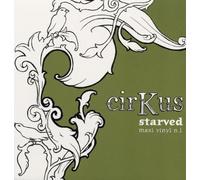 Cirkus Featuring Neneh Cherry Starved Ep (Vinyl LP)