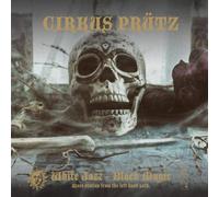 Cirkus Prütz White Jazz - Black Magic: More Stories from the Left Han (Vinyl LP)
