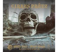 Cirkus Prütz White Jazz - Black Magic: More Stories from the Left Hand Path (CD)