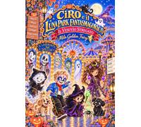 Ciro e il Luna Park Fantasmagorico: Il Vesuvio stregato
