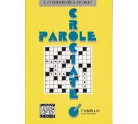 Ciro Massimo Naddeo Parole crociate, 1. Livello (elementare): 1 (Sondereinband)