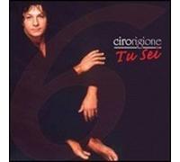 Rigione Ciro - Tu Sei