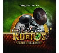 Cirque Du Soleil - Kurios: Cabinet Des Curiosites