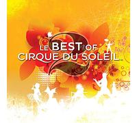 Cirque Du Soleil - Le Best Of 2