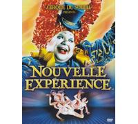 Cirque du Soleil - Nouvelle expérience