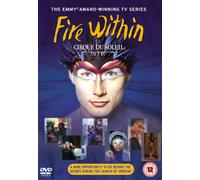 Cirque Du Soleil the Fire Within