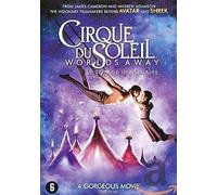 CIRQUE DU SOLEIL WORLDS AWAY -