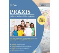 Cirrus Praxis English to Speakers of Other Languages 5362 Study Guid (Tascabile)