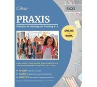 Cirrus Praxis Principles of Learning and Teaching K-6 Study Guide (Tascabile)