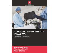 CIRURGIA MINIMAMENTE INVASIVA: Cirurgia oral e maxilofacial