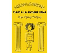 CISAS LA BRUJA: VIAJE A LA ANTIGUA ROMA