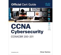 Cisco Cyberops Associate Cbrops 200-201 Official Cert Guide