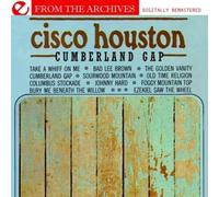 Cisco Houston Cumberland Gap - From The Archives (Digitally Remastered) (CD)