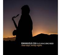 Cisi Emanuele, Reed Eric - Clear Days Windy Nights