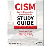 CISM Certified Information Security Manager Study Guide