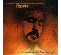 Lorenzo Cisneros – Topete – CD