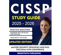CISSP STUDY GUIDE 2025-2026: Master Security Principles and Pass the Exam with Confidence