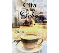Cita a las ocho