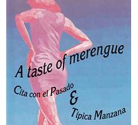 CITA CON EL PASADO & TIPI - A TASTE OF MERENGUE
