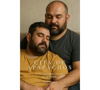 Cita de apapachos: Amar sin poseer. Aprender a quedarse.