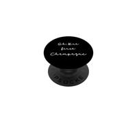 Citation champagne Humour Ok but first Champagne PopSockets PopGrip Adesivo