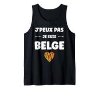 Citation Frites Drapeau Belgique j'peux PAS Je Suis Belge Canotta