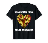 Citation Frites Drapeau Belgique Une fois Humour Belge Maglietta
