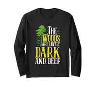 Citazione all'aperto The Woods Are Lovely Dark And Deep Forest Maglia a Manica