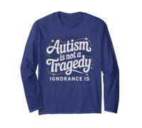 Citazione AUTISMO Non Tragedy Ignorance IS Autistic Dad Support Maglia a Manica