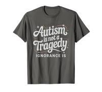 Citazione AUTISMO Non Tragedy Ignorance IS Autistic Dad Support Maglietta