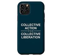 Citazione azione collettiva per la liberazione collettiva Custodia per iPhone 11 Pro